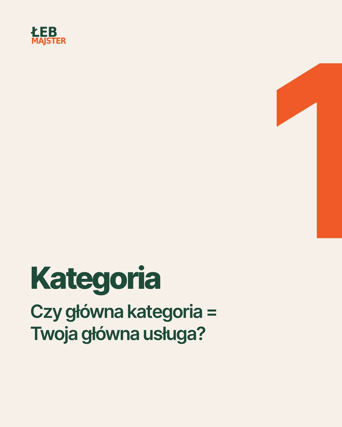 Punkt 1: główna kategoria w wizytówce Google zgodna z Twoją główną usługą